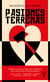 Pasiones terrenas - Amor y literatura en tiempos de lucha revolucionaria