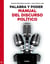 Palabra y poder - Manual del discurso político