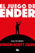 El juego de Ender (Saga de Ender 1) - Nº 0 (Ender) (Nueva Edición)