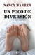 Un poco de diversión - El mejor regalo para San Valentín, una novela de Harlequin