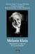 Melanie Klein - Surgimiento y vigencia de su pensamiento