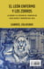 El león enfermo y los zorros - La crisis y el Estado de Derecho en Chile antes y después del 18/O