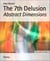 The 7th Delusion - Abstract Dimensions