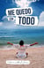 Me quedo con todo