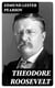 Theodore Roosevelt
