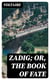 Zadig; Or, The Book of Fate