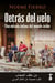 Detrás del velo - Una mirada íntima del mundo árabe