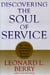 Discovering the Soul of Service - The Nine Drivers of Sustainable Business Success