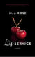 Lip Service - A Novel