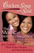 Chicken Soup for the Soul: The Magic of Mothers & Daughters - 101 Inspirational and Entertaining Stories about That Special Bond