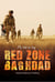Red Zone Baghdad - My war in Iraq