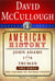 David McCullough American History E-book Box Set - John Adams, 1776, Truman, The Course of Human Events