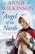 Angel of the North - Who will help a nurse in war? A heart-wrenching family saga about hope during WWII