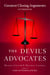 The Devil's Advocates - Greatest Closing Arguments in Criminal Law
