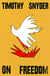 On Freedom - The instant New York Times bestseller