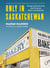 Only in Saskatchewan - Recipes and Stories from the Province’s Best-Loved Eateries