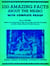 100 Amazing Facts About the Negro with Complete Proof: A Short Cut to The World