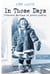 In Those Days: Inuit Lives - Inuit Lives