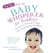 Top Tips from the Baby Whisperer for Toddlers - Secrets to Raising Happy and Cooperative Toddlers