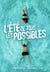 L'été de tous les possibles
