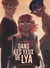 Dans les yeux de Lya Tome 3 : un coupable intouchable