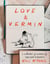 Love & Vermin - A Collection of Cartoons by The New Yorker's Will McPhail