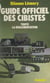 Guide officiel des cibistes - Toute la réglementation
