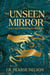 The Unseen Mirror - Foulweather Twins, #3