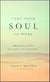 Take Your Soul to Work - 365 Meditations on Every Day Leadership