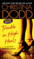 Trouble in High Heels
