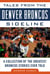 Tales from the Denver Broncos Sideline - A Collection of the Greatest Broncos Stories Ever Told