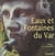 Eaux et fontaines du Var