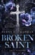 Broken Saint - University Dark Romance