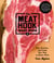 The Meat Hook Meat Book - Buy, Butcher, and Cook Your Way to Better Meat