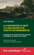 La contribution du droit à la réalisation d'un objectif environnemental - L'exemple de la conservation du loup gris en Espagne, en France et en Suède