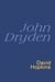 John Dryden: Everyman Poetry - Everyman's Poetry