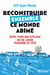 Reconstruire ensemble ce monde abîmé - Appel pour une écologie qui ne laisse personne de côté