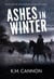 Ashes in Winter - Rangers of Walden, #1