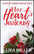 Her Heart's Jealousy - "Love is..." Series, #2