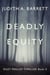 Deadly Equity - Riley Malloy Thriller, #5
