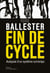 Fin de cycle. Autopsie d'un système corrompu - Autopsie d'un système corrompu