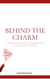 Behind the charm : A Woman's Guide to Unmasking Red Flags in Early Dating - Dating guide, #1
