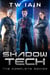 ShadowTech: The Complete Series - ShadowTech