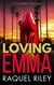 Loving Emma