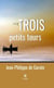 Trois petits tours - Roman
