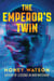 The Emperor's Twin