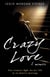 Crazy Love