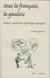 Sous le français, le Gaulois