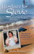 Wordjazz for Stevie - How a Profoundly Handicapped Girl Gave Her Father the Gifts of Pain and Love