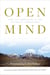 Open Mind - View and Meditation in the Lineage of Lerab Lingpa